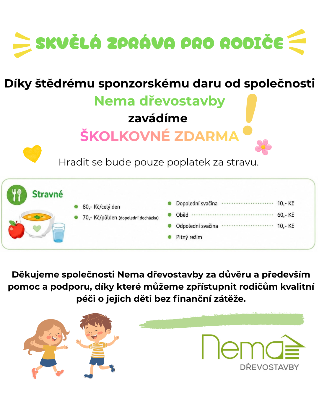 SKVĚLÁ ZPRÁVA PRO RODIČE